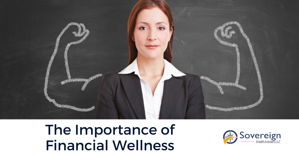 The Importance of Financial Wellness
