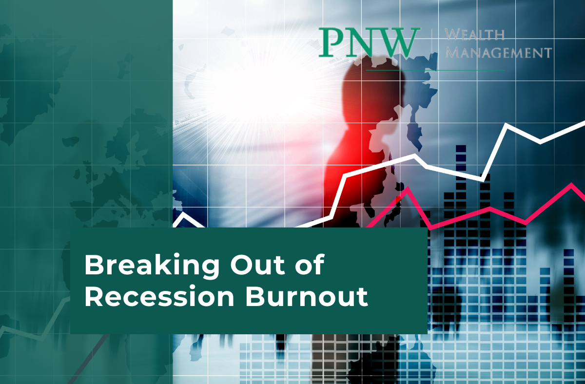 Breaking Out of Recession Burnout