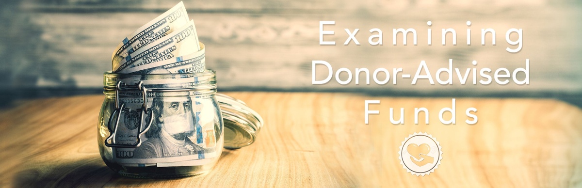Examining Donor-Advised Funds