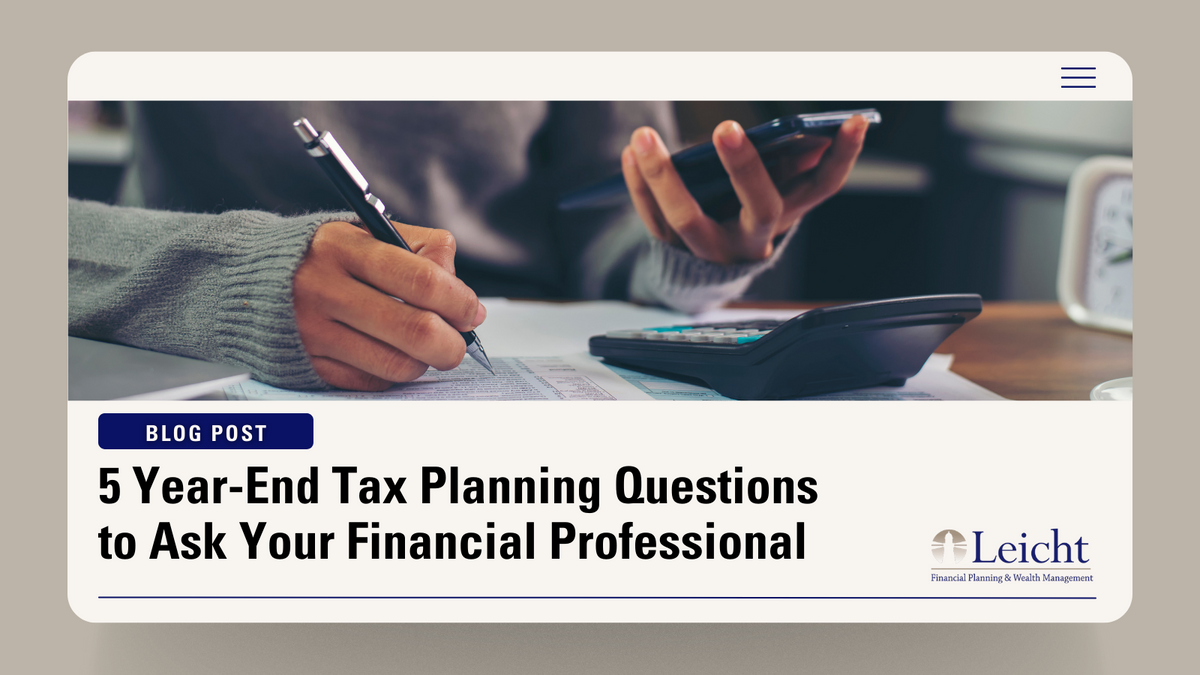 5 Year-End Tax Planning Questions to Ask Your Financial Professional