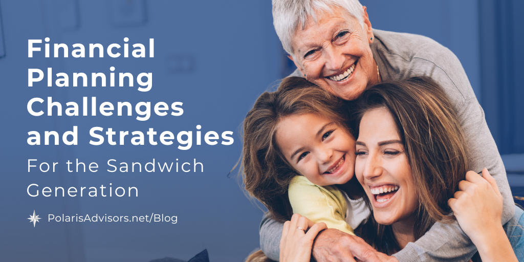 Financial Planning Challenges and Strategies for the Sandwich Generation