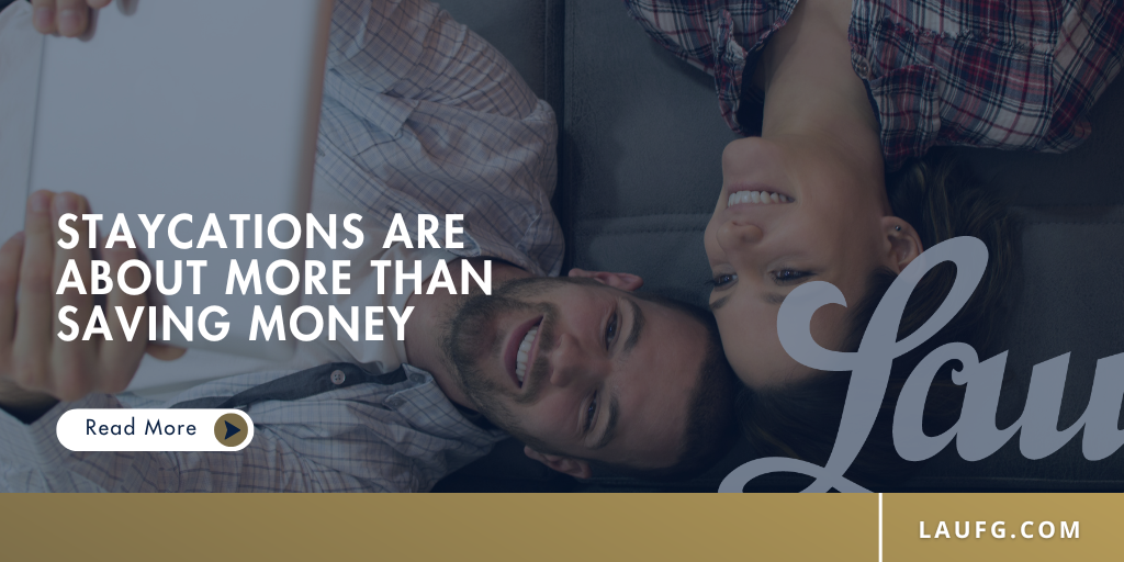 Staycations Are About More Than Saving Money