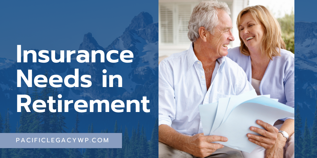 Insurance Needs in Retirement