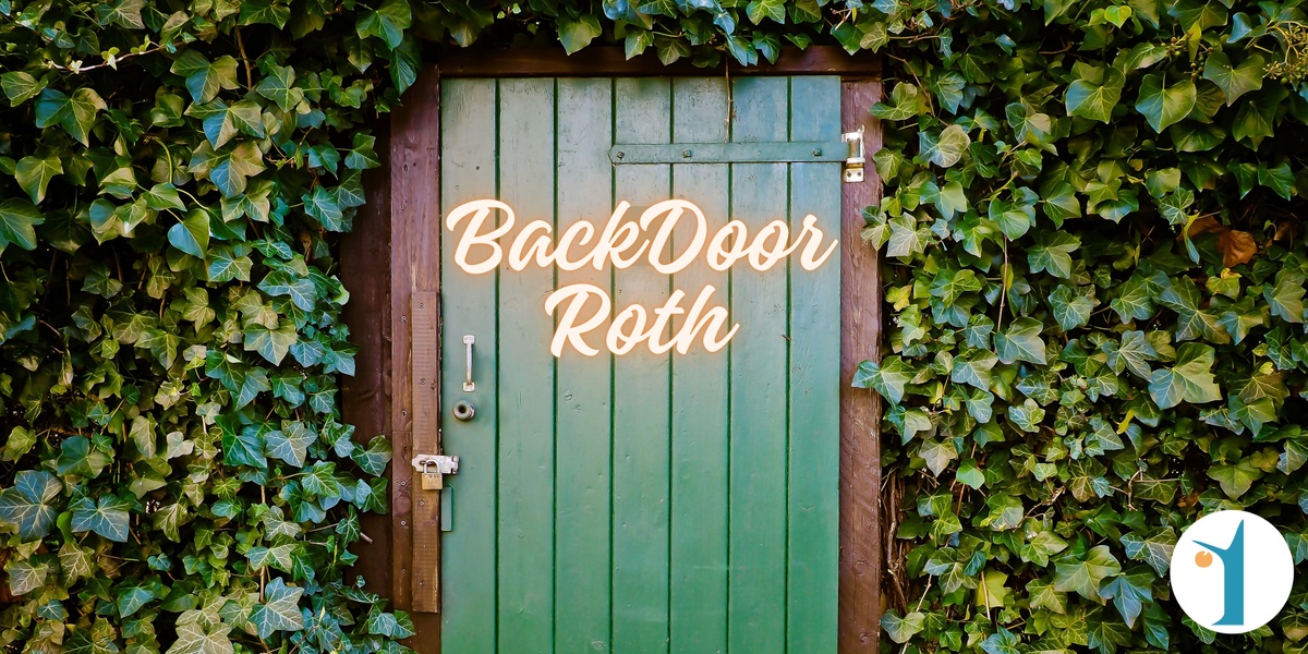 Decoding the Backdoor Roth IRA: A High-Income Strategy