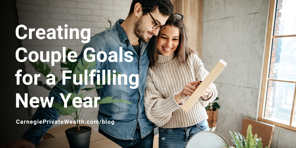Creating Couple Goals for a Fulfilling New Year