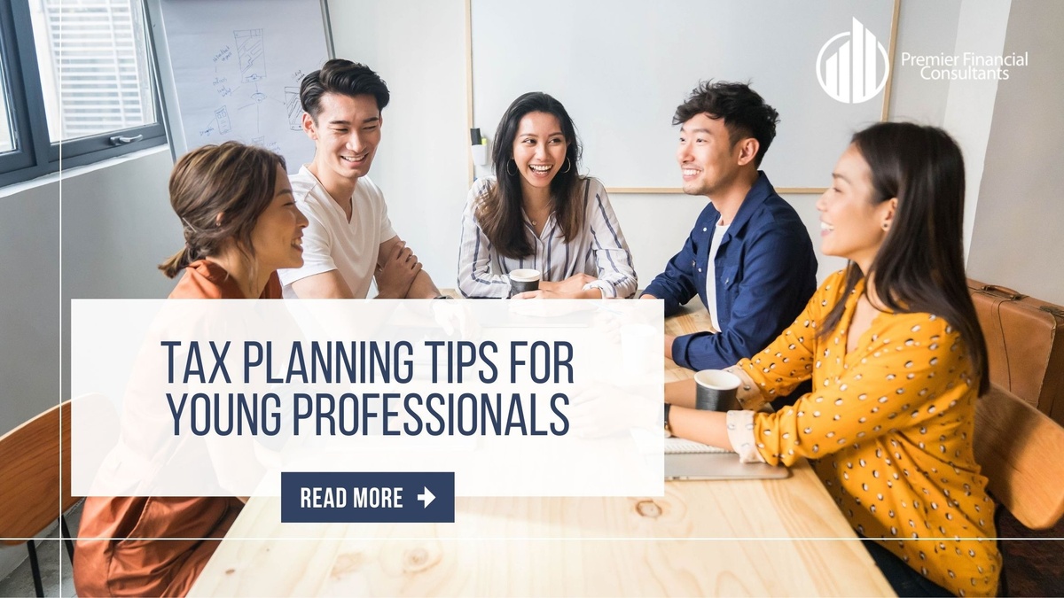 Tax Planning Tips for Young Professionals