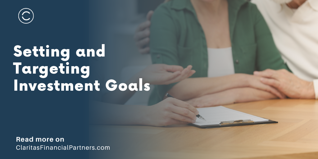 Setting and Targeting Investment Goals