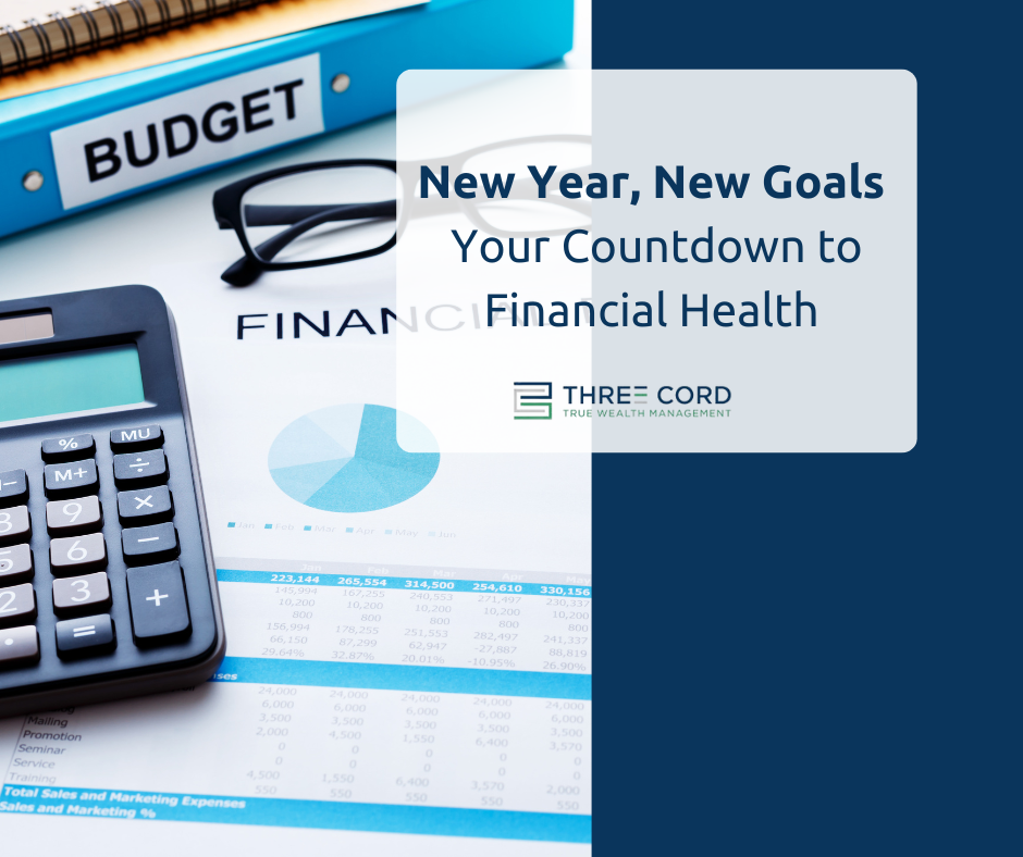New Year, New Goals: Your Countdown to Financial Health