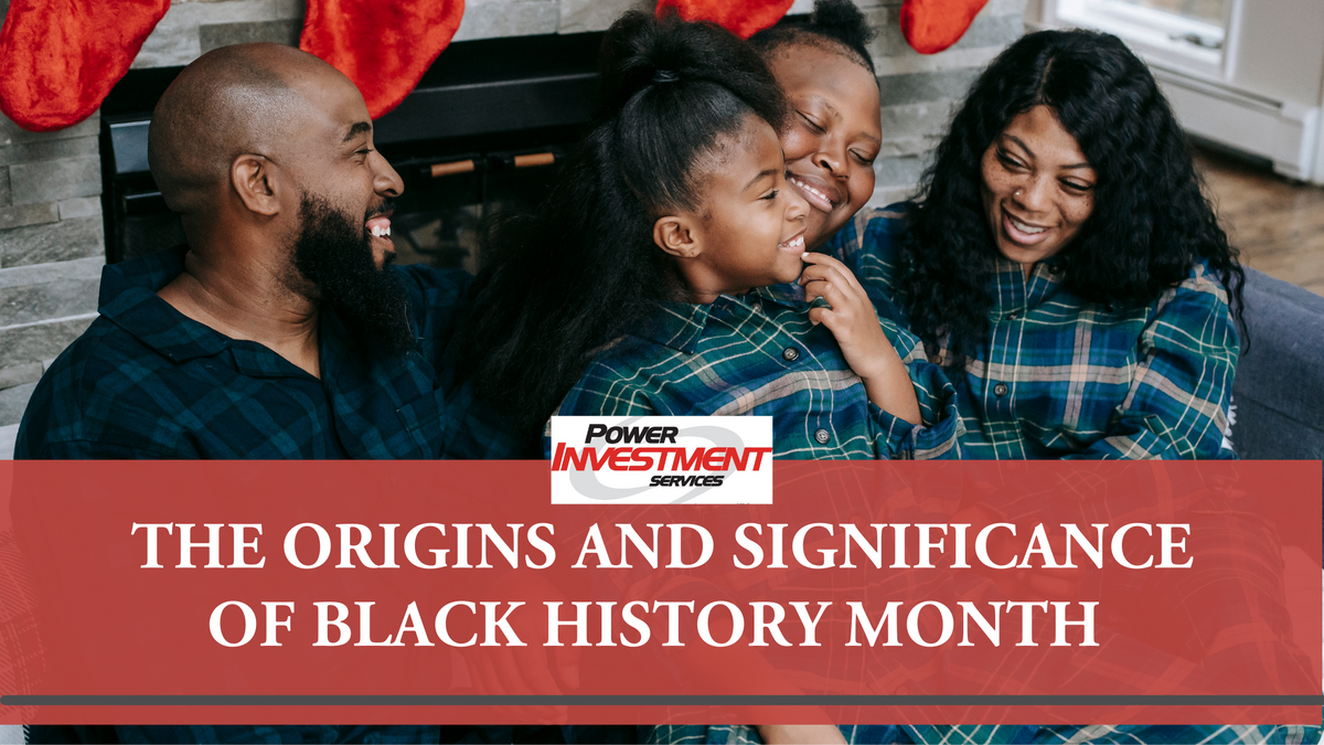 The Origins and Significance of Black History Month