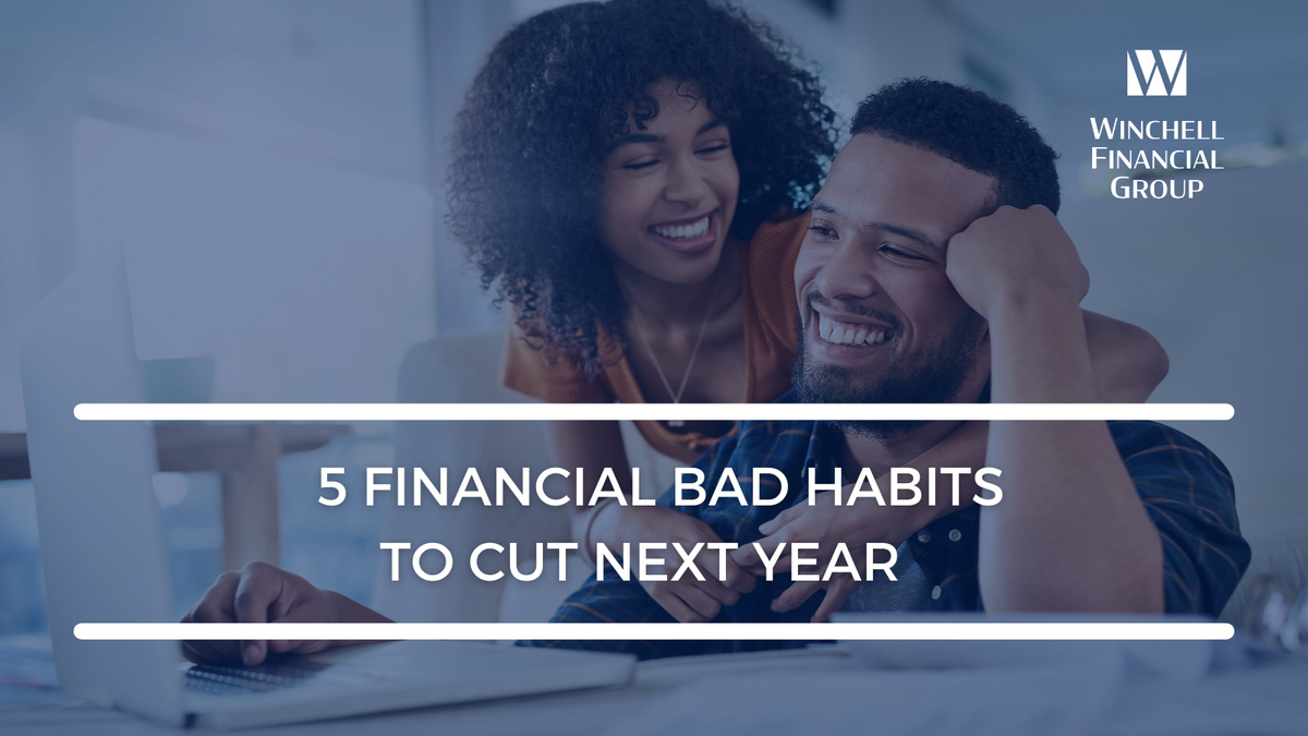 5 Financial Bad Habits to Cut Next Year