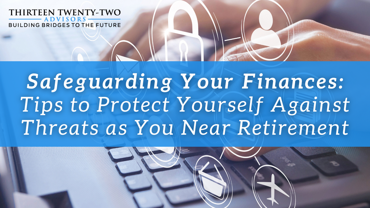 Safeguarding Your Finances: Tips to Protect Yourself Against Fraud, Identity Theft and Other Threats