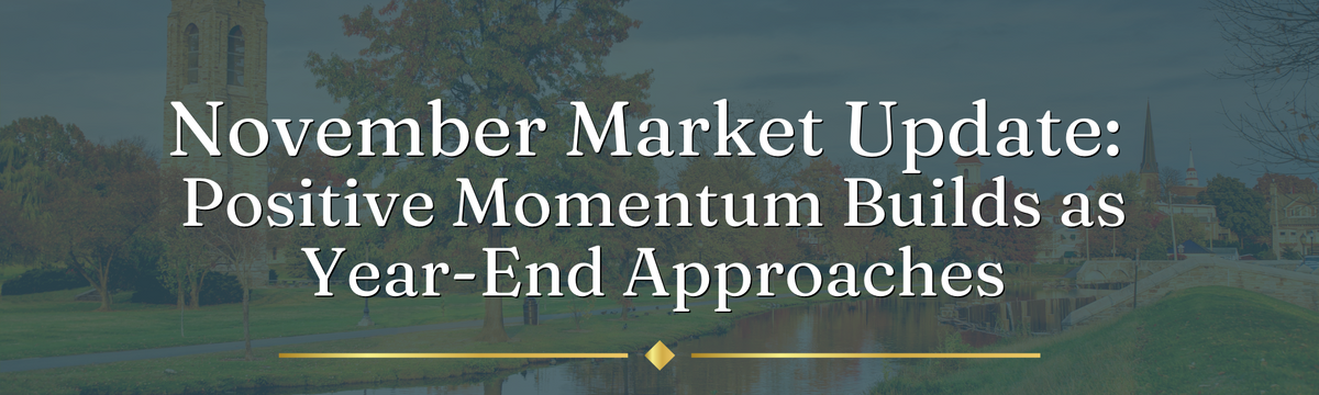 Positive Momentum Builds as Year-End Approaches