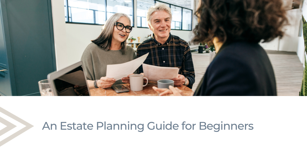 An Estate Planning Guide for Beginners
