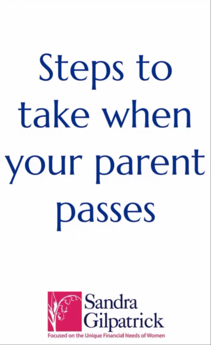 Steps to take when your parent passes