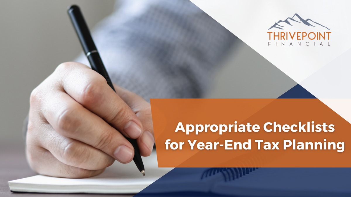 Appropriate Checklists for Year-End Tax Planning