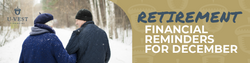 Retirement Financial Reminders for December