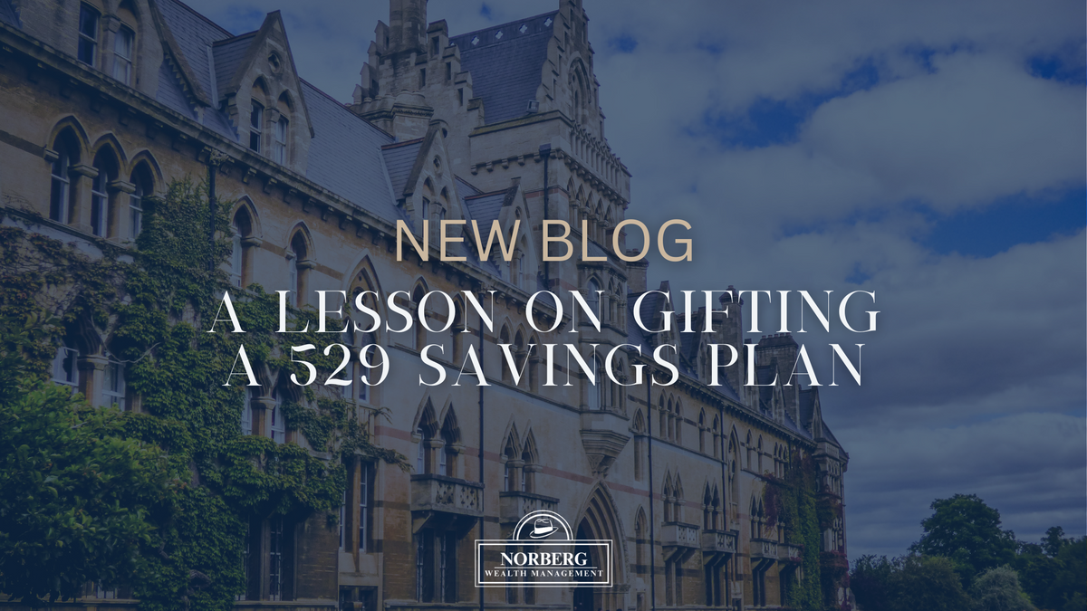 A Lesson on Gifting a 529 Savings Plan