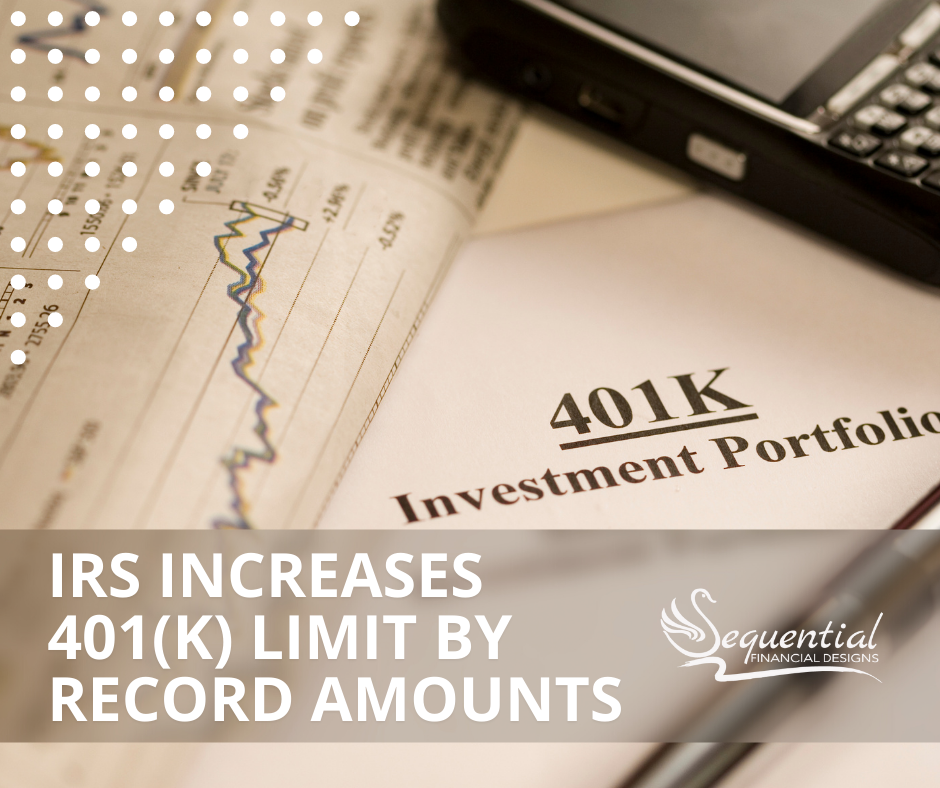 IRS Increases 401(k) Limit By Record Amounts