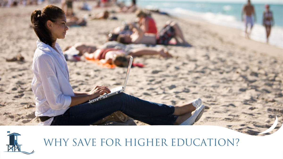 Why Save for Higher Education?