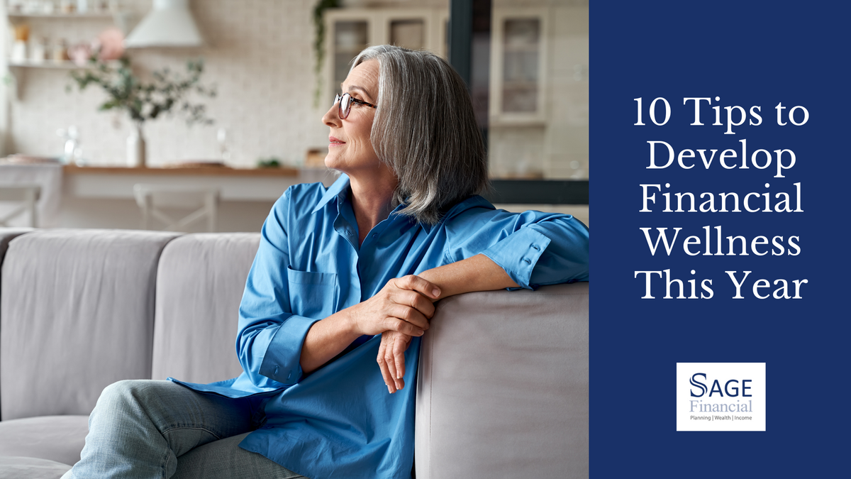 10 Tips to Develop Financial Wellness This Year