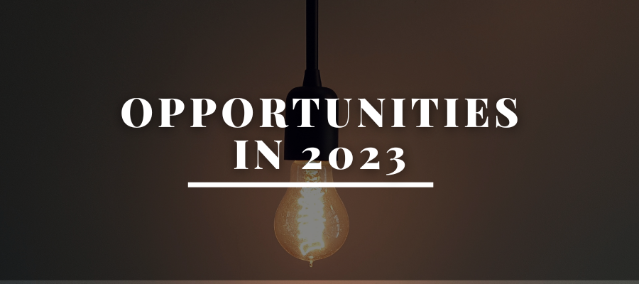 Opportunities in 2023