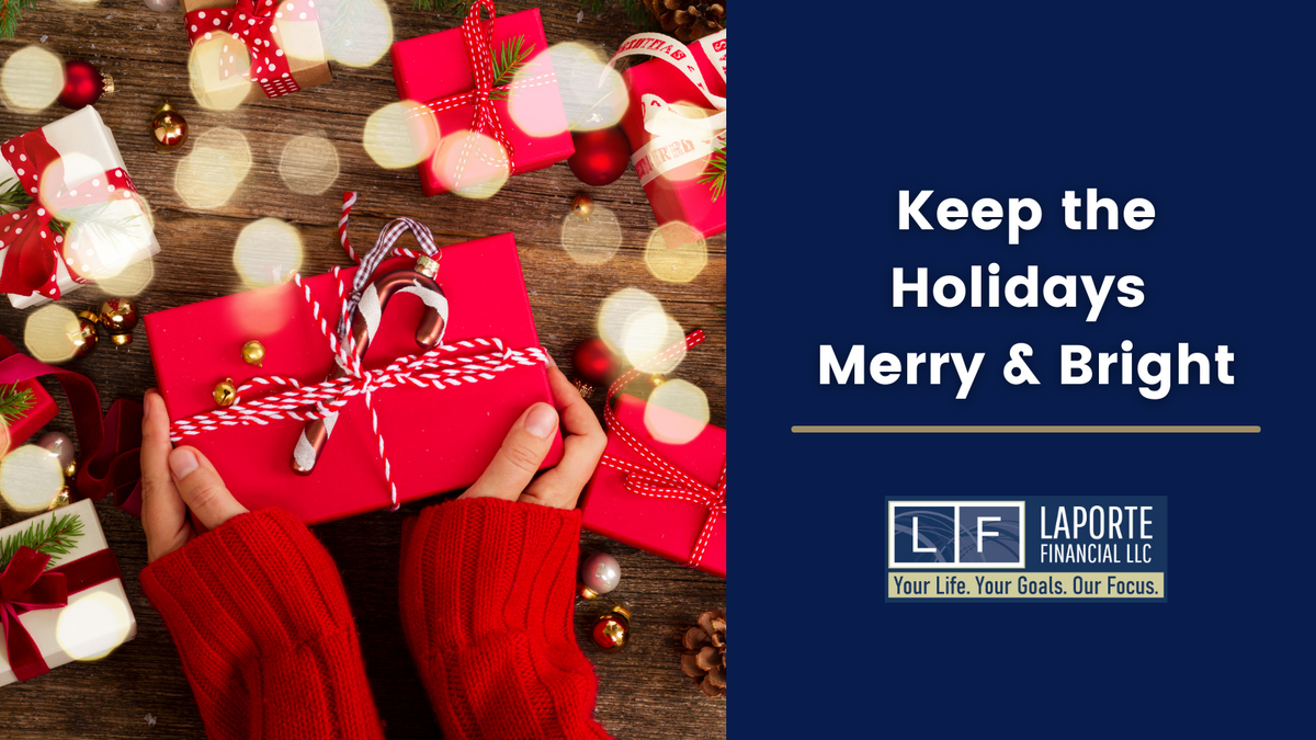Keep the Holidays Merry and Bright
