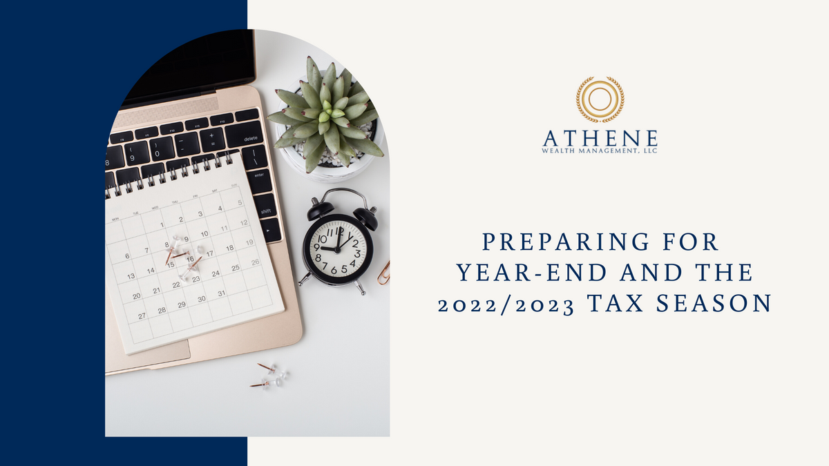 Preparing for Year-End and the 2022/2023 Tax Season