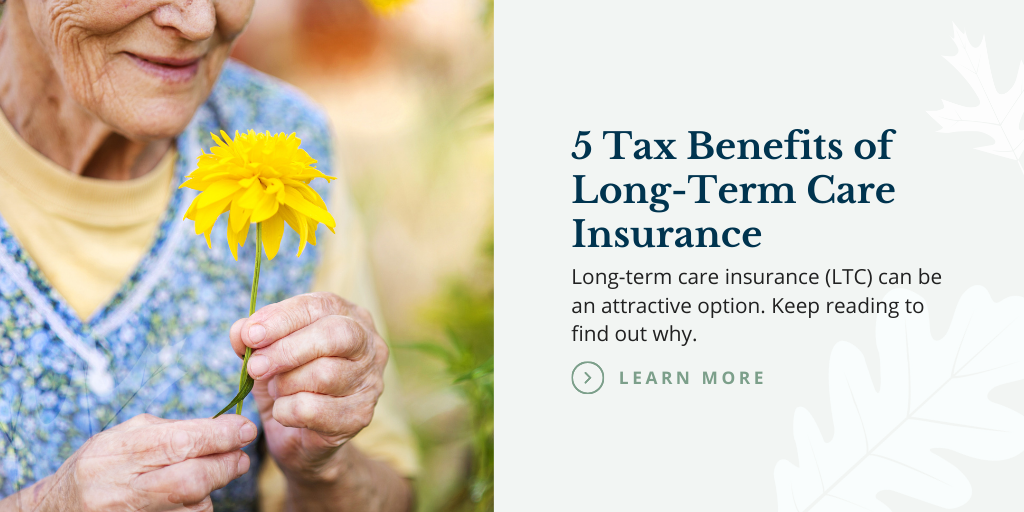 5 Tax Benefits of Long-Term Care Insurance