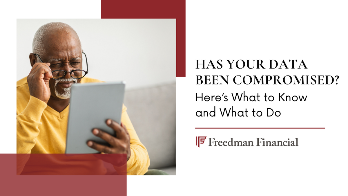 Has Your Data Been Compromised? Here’s What to Know and What to Do ...