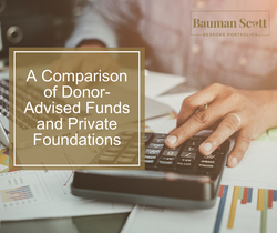 A Comparison of Donor-Advised Funds and Private Foundations