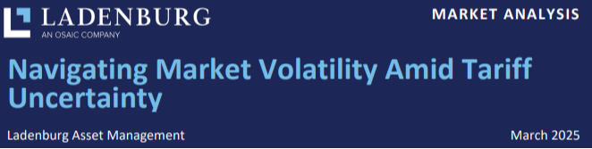 Navigating Market Volatility Amid Tariff Uncertainty