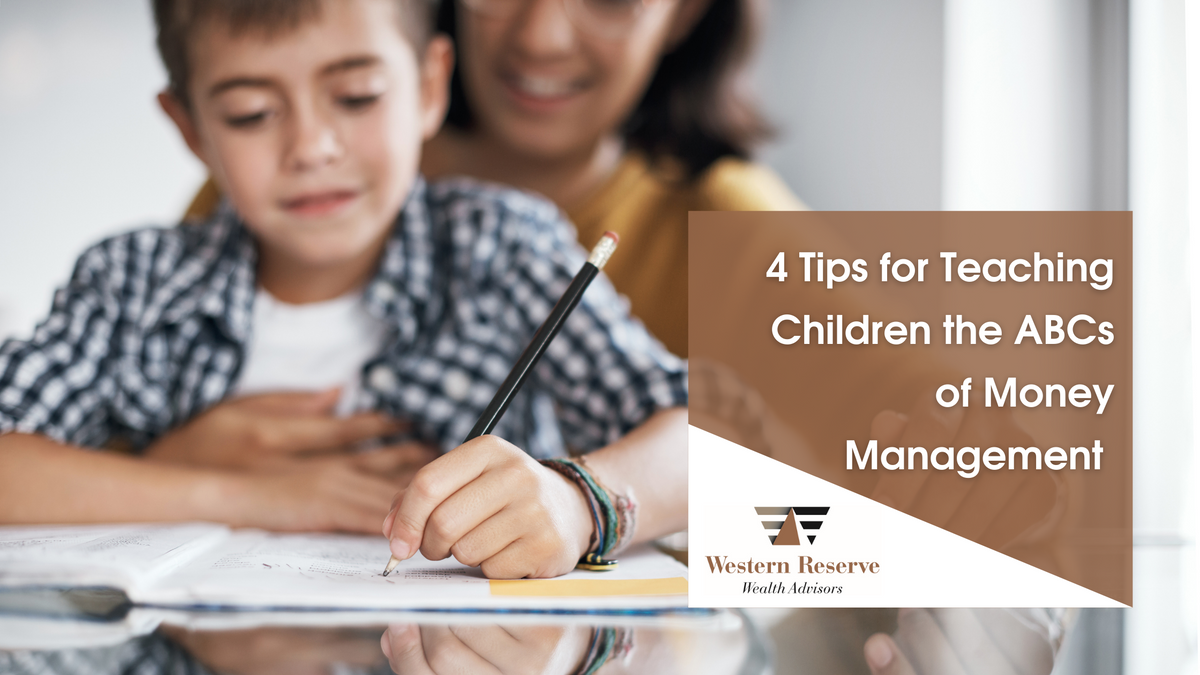 4 Tips for Teaching Children the ABCs of Money Management