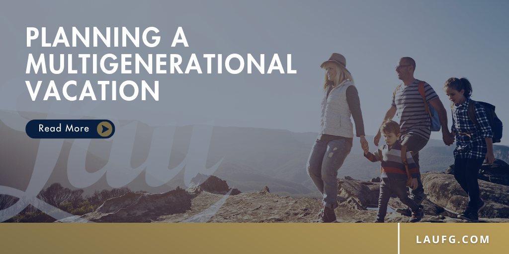 Planning a Multigenerational Vacation
