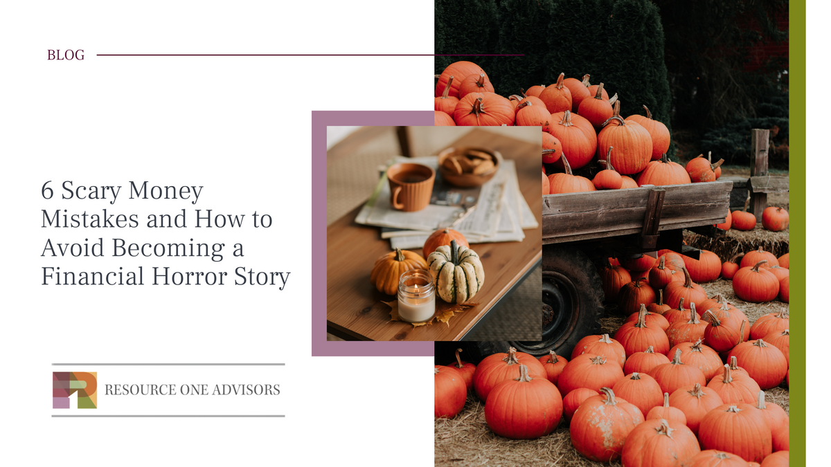 6 Scary Money Mistakes and How to Avoid Becoming a Financial Horror Story