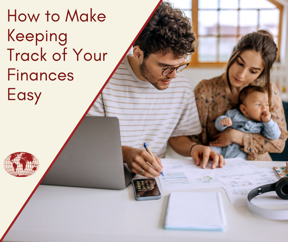 How to Make Keeping Track of Your Finances Easy
