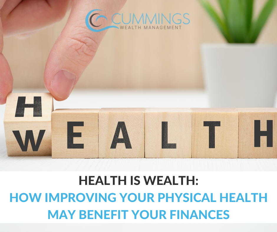 Health Is Wealth: How Improving Your Physical Health May Benefit Your Finances
