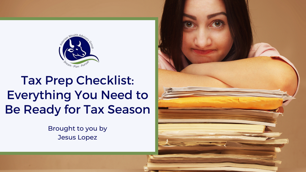 Tax Prep Checklist: Everything You Need to Be Ready for Tax Season