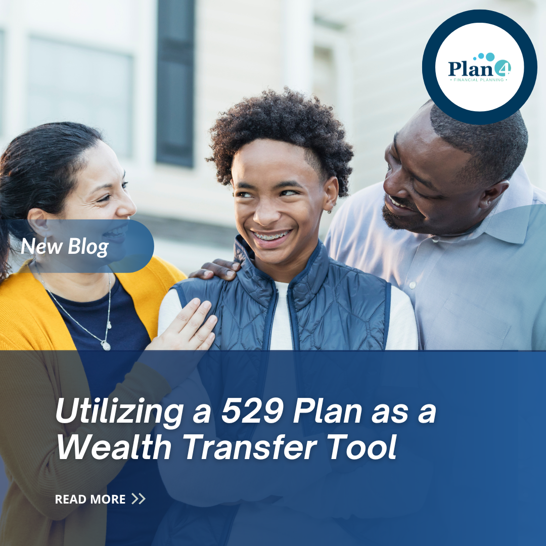 Utilizing a 529 Plan as a Wealth Transfer Tool