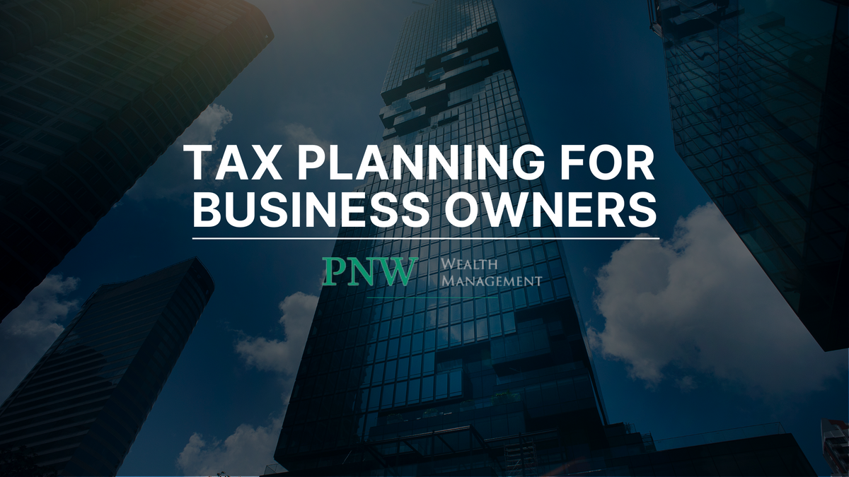 Tax Planning for Business Owners