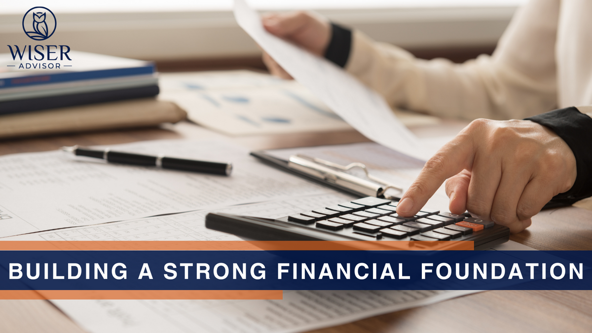 Building a Strong Financial Foundation