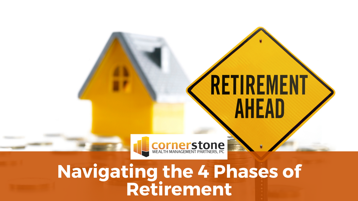 Navigating the 4 Phases of Retirement