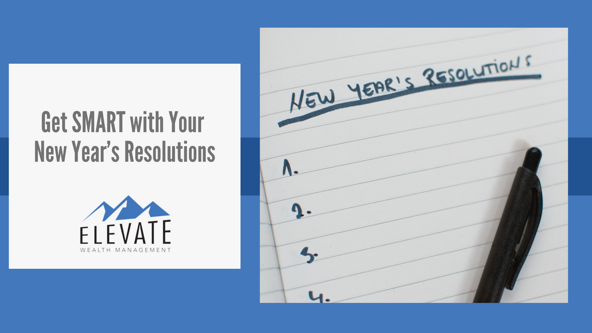Get SMART with Your New Year’s Resolutions