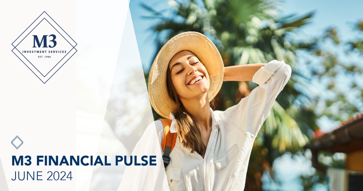 June 2024 Financial Pulse