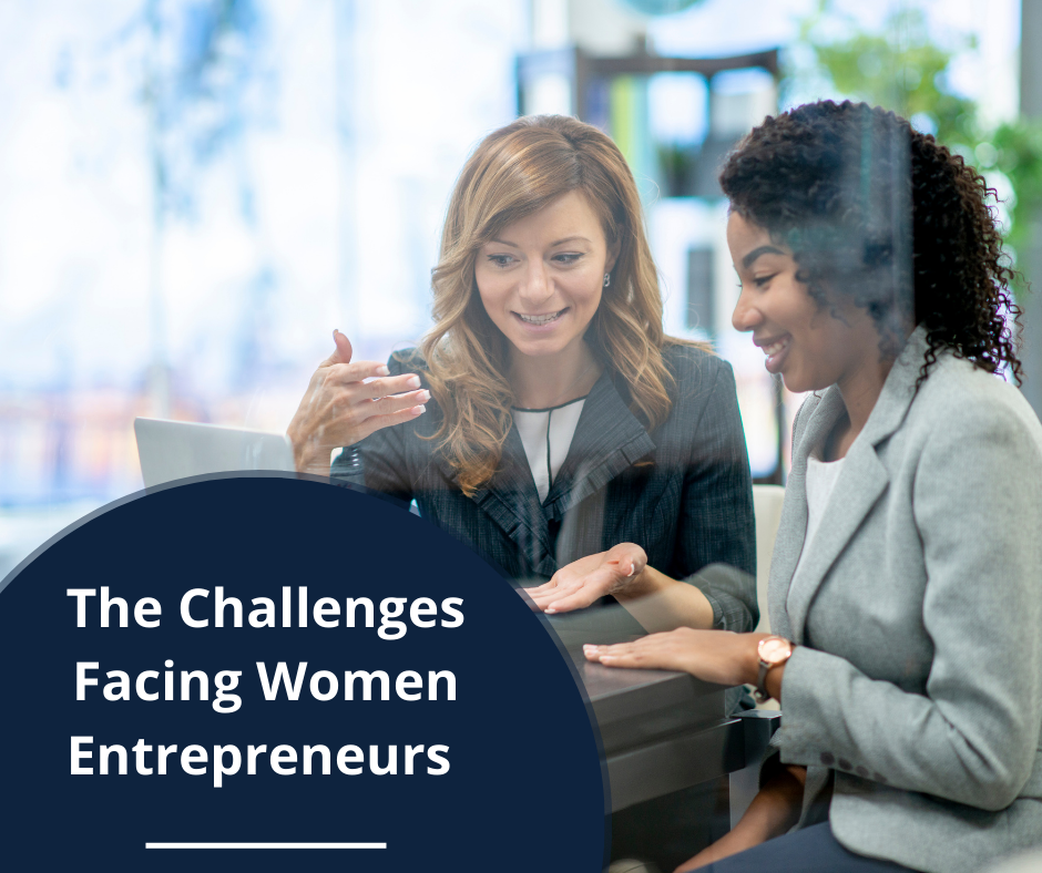 The Challenges Facing Women Entrepreneurs