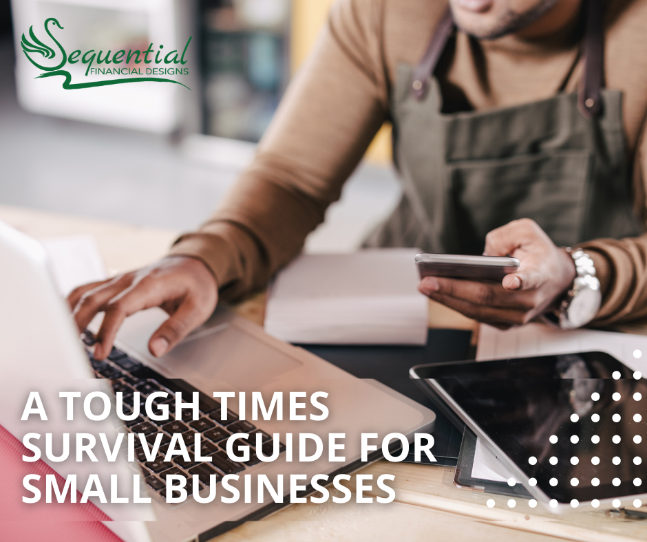 A Tough Times Survival Guide for Small Businesses