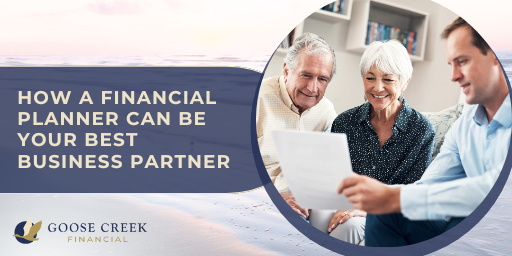 How a Financial Professional May Be Your Valuable Business Advisor