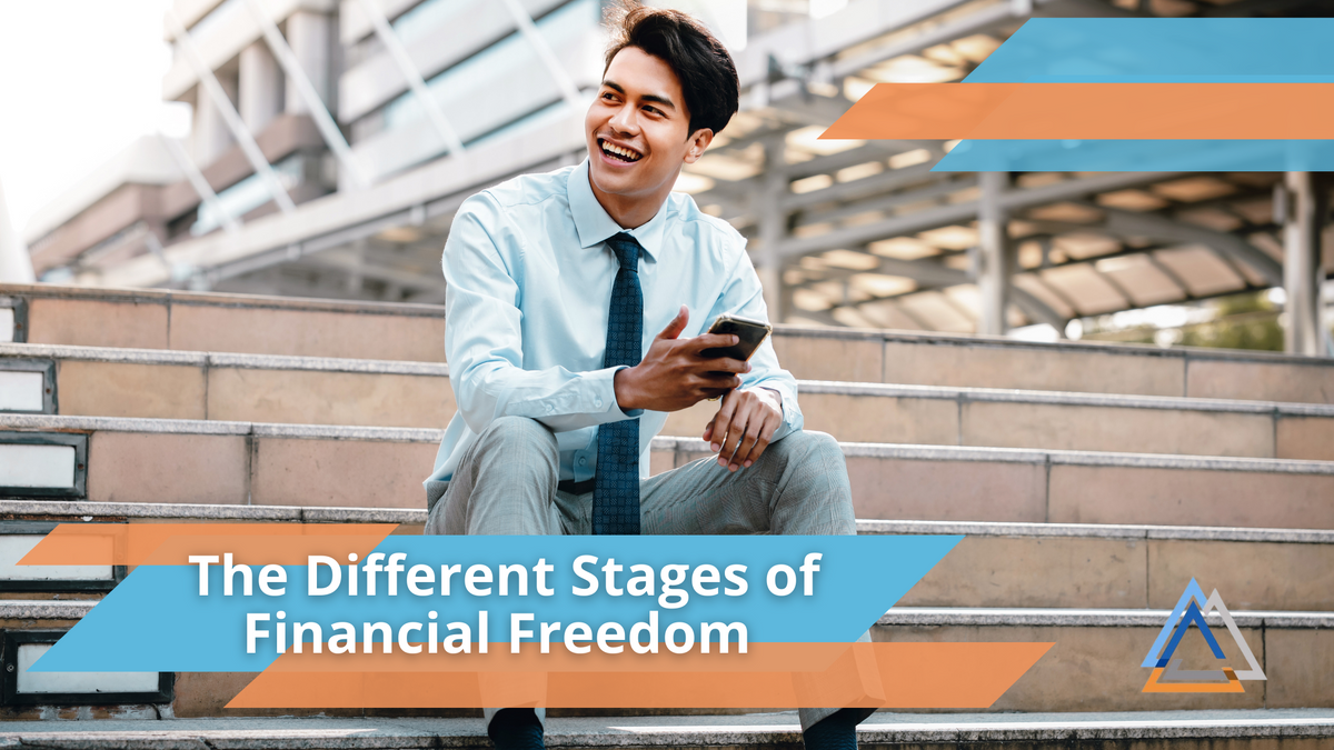 The Different Stages of Financial Freedom