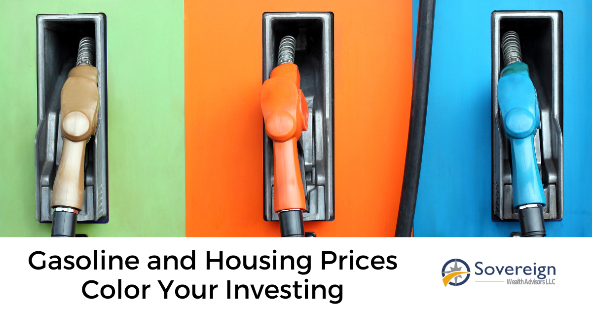 Gasoline and Housing Prices Color Your Investing