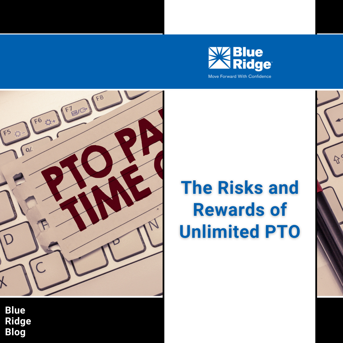 The Risks and Rewards of Unlimited PTO