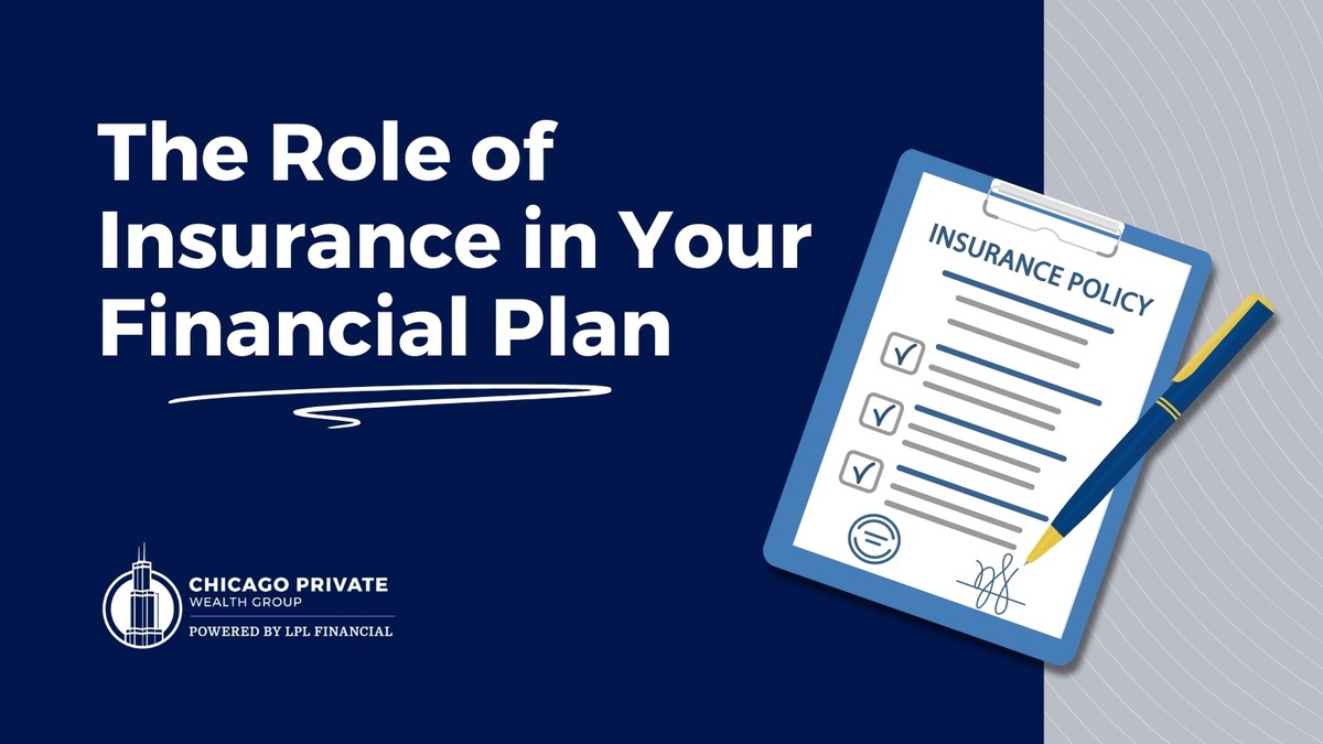 The Role of Insurance in Your Financial Plan